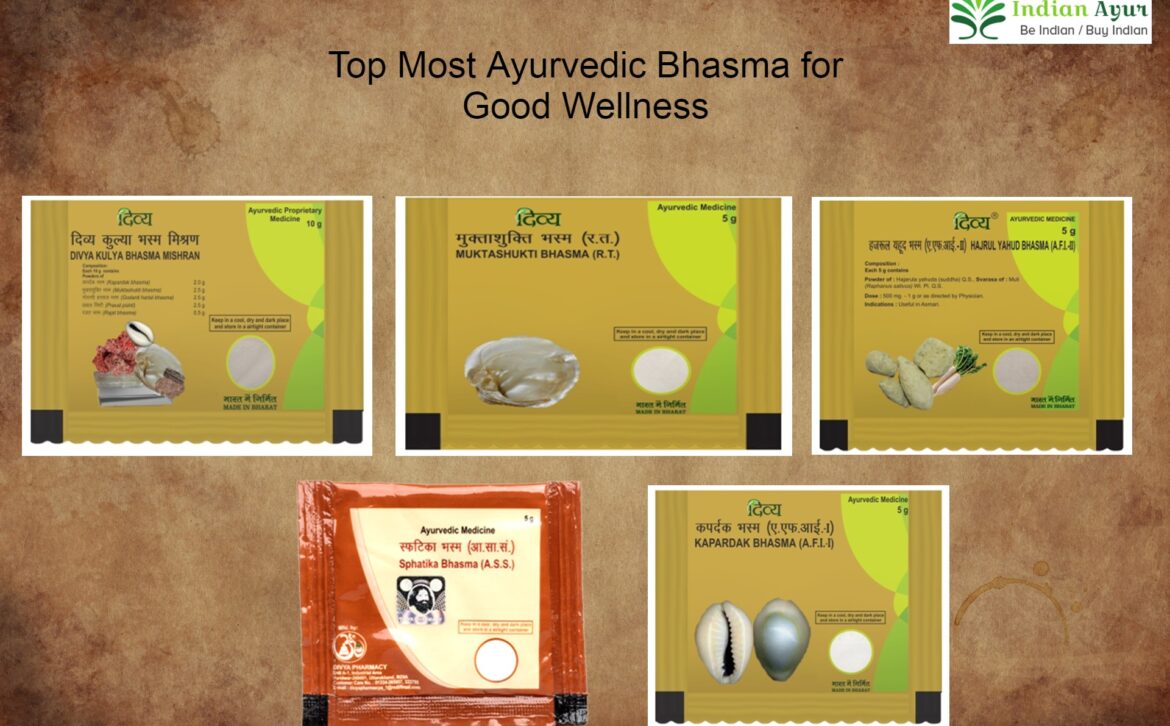 Top Most Ayurvedic Bhasma for Good Wellness_IndianAyur
